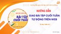 Hướng dẫn giao bài tập cuối tuần Online tự động.