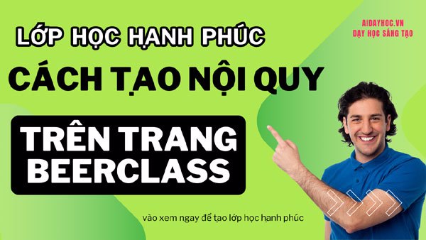 Cách tạo nội quy lớp học trên Beeclass