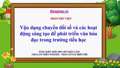 Vận dụng chuyển đổi số và các hoạt động sáng tạo để phát triển văn hóa đọc