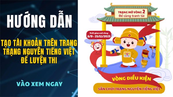 Hướng dẫn tạo tài khoản trên Trang Trạng Nguyên Tiếng Việt (trangnguyen.edu.vn) 