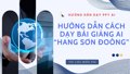 Hướng dẫn cách dạy bài giảng AI “Hang Sơn Đoòng” lớp 5